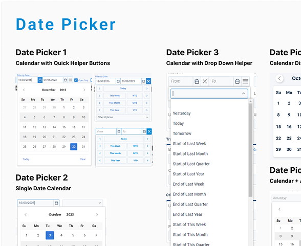 Audit of existing date picker patterns across the product: calendar with quick helper buttons, single date calendar, calendar with dropdown helper, and calendar with date range